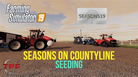 Live Farm Sim 19 Seasons On County Line Part1 What Can We Mess Up
