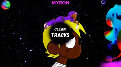 Lil Uzi Vert Myron Clean Best On Youtube Youtube