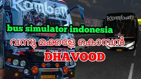 (*download speed is not limited from our side). Komban Skin Komban Dawood Bus Livery Download - Livery Bus