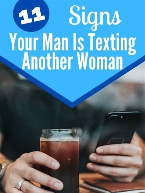 11 Signs Your Man Is Texting Another Woman Self Development Journey