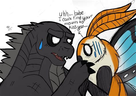 Mothra Uh Babe I Can T Find You Re Mouth To Kiss You Godzilla Uuuhhh