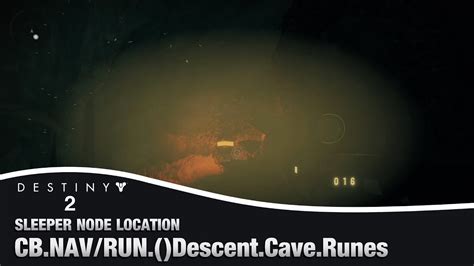 Destiny 2 Descent Cave Runes Sleeper Node Location Override