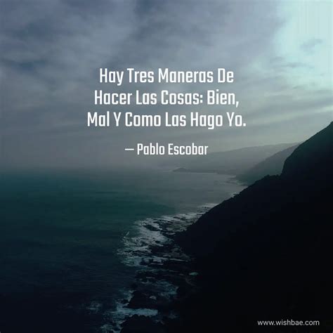 Best Pablo Escobar Quotes In Spanish Wishbae