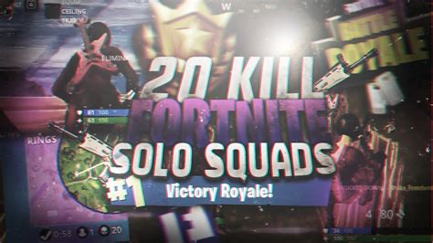 20 Kill Solo Squad Insanity Fortnite Battle Royale Full Gameplay Youtube