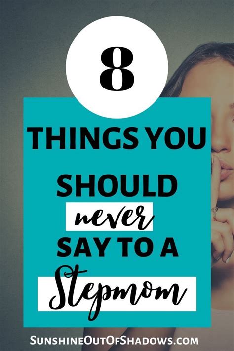 8 Things You Should Never Say To A Stepmom In 2020 Step Moms Step Mom Advice Mom Advice Cards