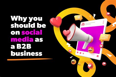 the power of social media for b2b businesses why it s crucial to get onboard insights tdg