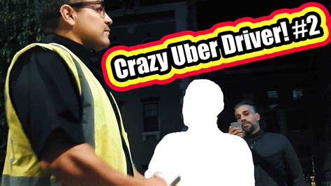 Crazy Uber Driver 2 Youtube