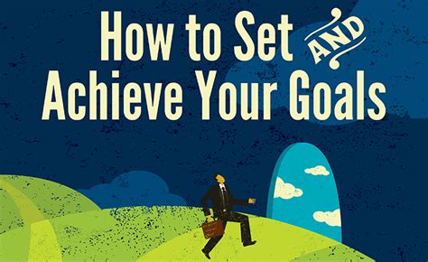 Infographic How To Set And Achieve Your Goals