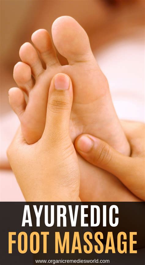 Ayurvedic Foot Massage Foot Massage Ayurvedic Ayurveda Treatment