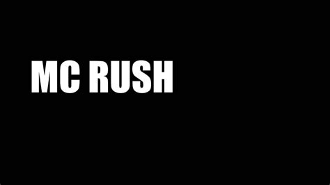 Mc Rush D B Youtube