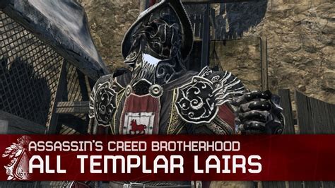 Assassin S Creed Brotherhood All Templar Lairs Walkthrough Youtube