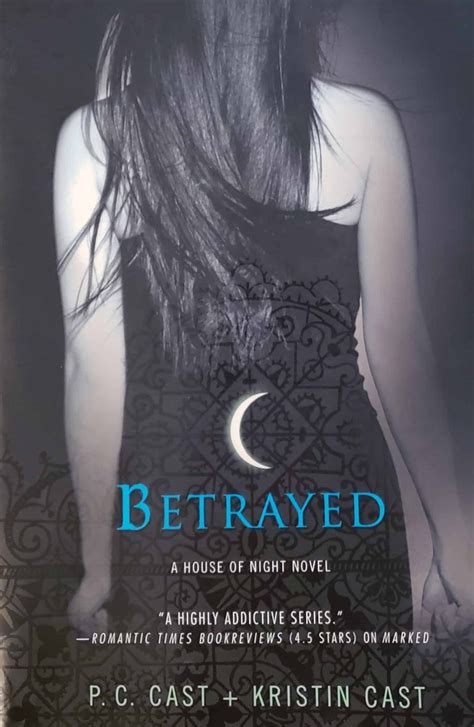 House Of Night Betrayed Book 2 Review From Best Selling Authors Pc