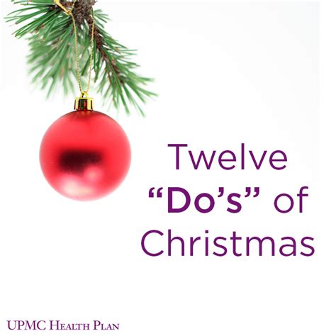 12 Dos Of Christmas Upmc Health Plan Healthy Holidays Health
