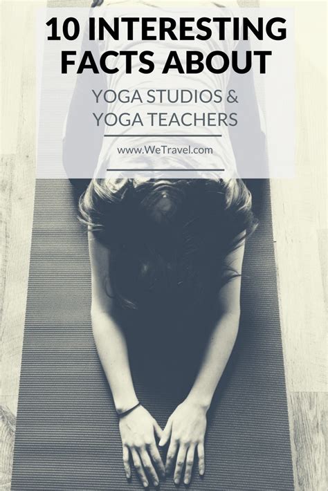 Interesting Facts About Yoga Teachers And Studios Wetravel