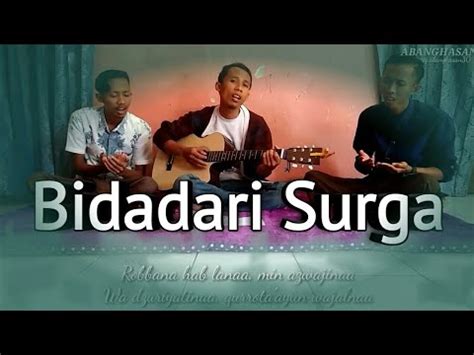 Maybe you would like to learn more about one of these? BIDADARI SURGA - Ustadz JEFRI AL BUCHORI ALM (Uje)LIRIK ...