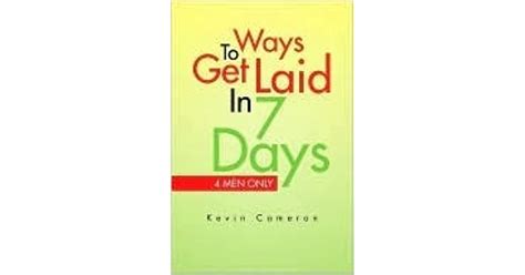 ways 2 get laid in 7 days by kevin cameron