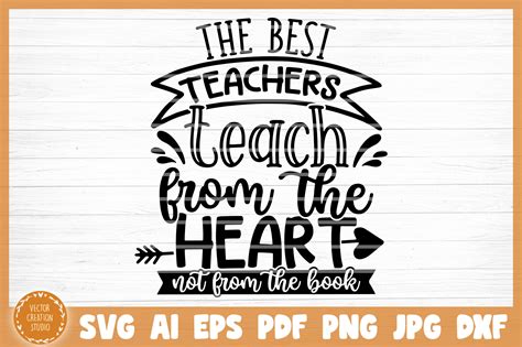 The Best Teachers Teach From Heart Svg Cut File By Vectorcreationstudio