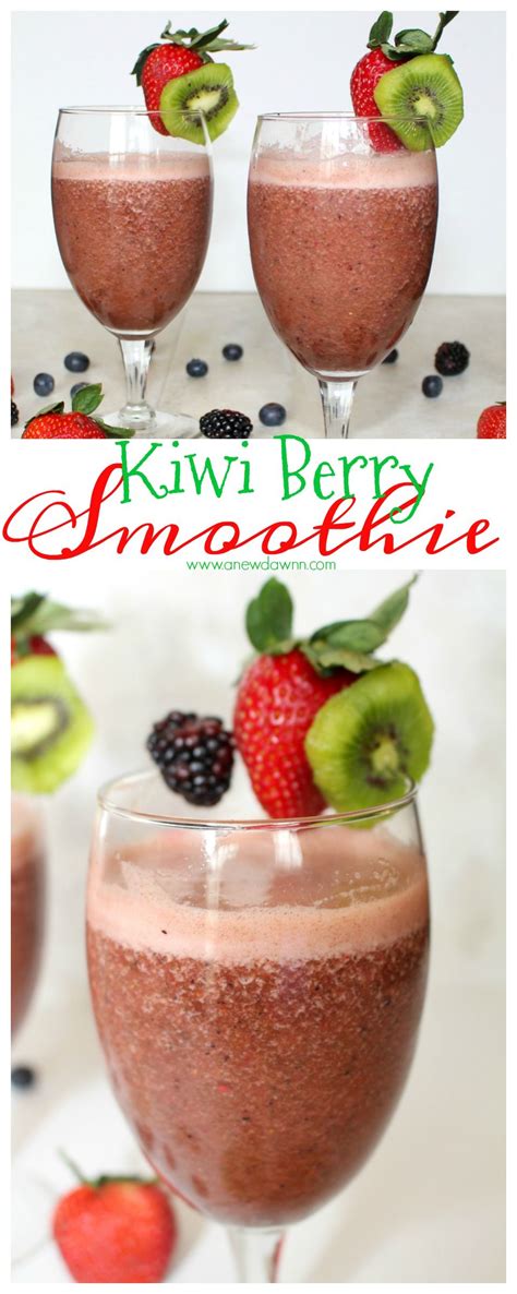 Start Your Day With A Delicious Kiwi Berry Smoothie Berry Smoothie Kiwi Berries Easy Fruit