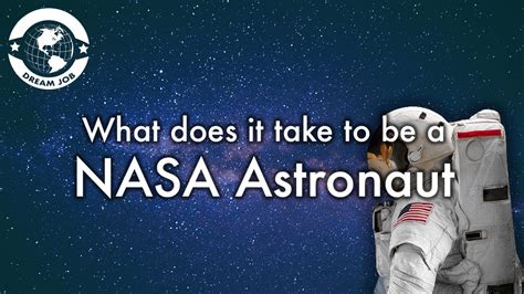 What Does It Take To Be A Nasa Astronaut Youtube