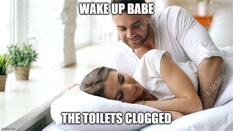 Wake Up Babe Latest Memes Imgflip