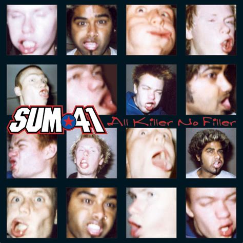 Sum 41 All Killer No Filler Lyrics And Tracklist Genius