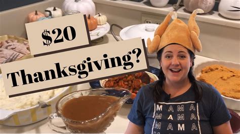 How To Cook Thanksgiving Dinner On A Budget Walmart Thanksgiving