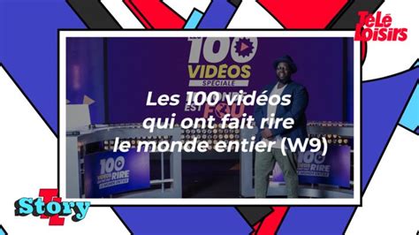 Les 100 Vidéos Qui Ont Fait Rire Le Monde Entier W9 Ce Quil Faut