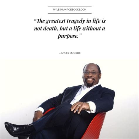 18 Myles Munroe Quotes On Wisdom Dr Myles Munroe Books And Quotes
