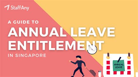 8 Types Of Annual Leave Entitlement In Singapore Staffany