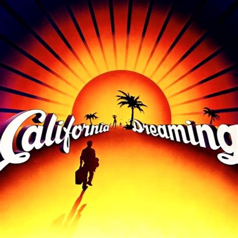 California Dreaming Youtube