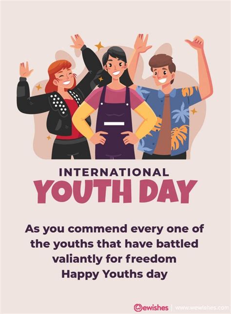 Happy Youth Day Quotes So Continue Buckling Down Until You Experience A Lovely Consummation
