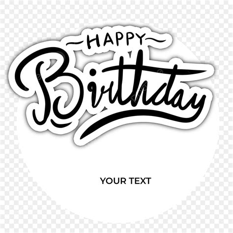 typography happy birthday png picture happy birthday card typography birthday design happy