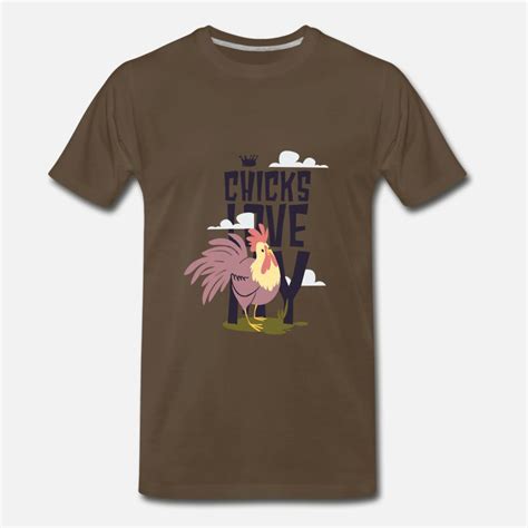 Chicks Love My Rooster By T Gurl Spreadshirt
