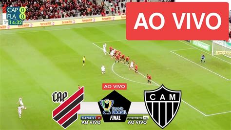 ATLETICO PR X ATLETICO MG AO VIVO COM IMAGENS JOGO DE HOJE ASSISTA