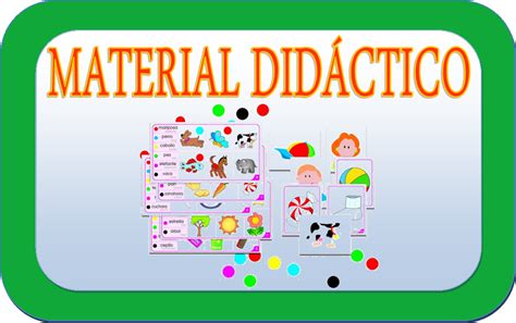 Material DidÁctico CaracterÍsticas De Los Materiales DidÁcticos