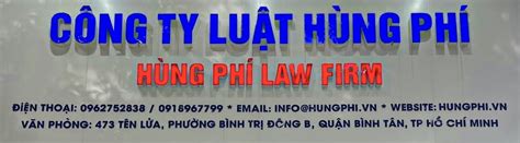 Giới Thiệu Công Ty Luật Hùng Phí Hung Phi Law Firm
