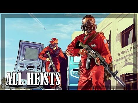 Gta 5 Heists Guide How To Start Maximum Payout And More