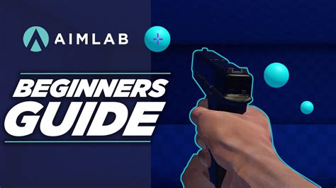 Official Beginners Guide To Aim Lab How To Improve Your Aim Youtube