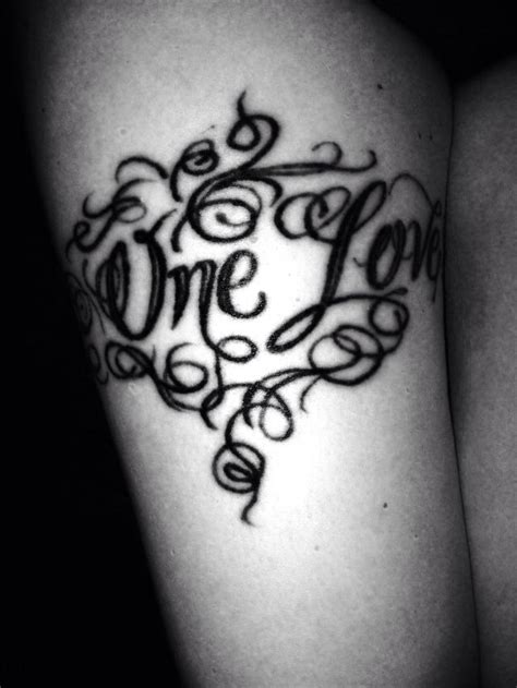 My One Love Tattoo Love Tattoos Tattoo Designs Tattoos