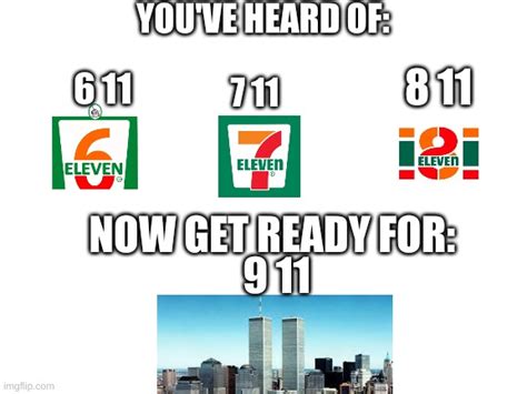 9 11 Meme Imgflip