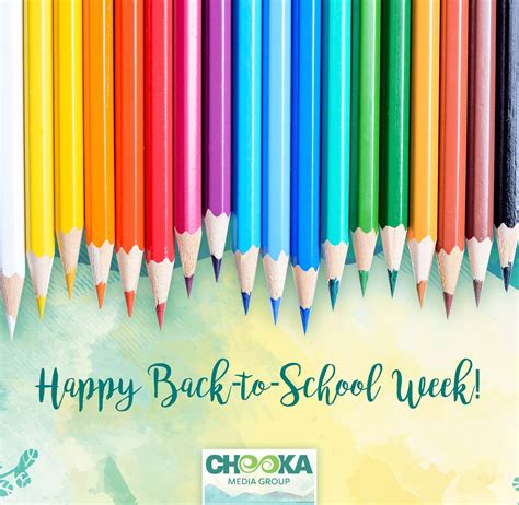 Happy Back To School Week School Week Back To School Chooka Seasons