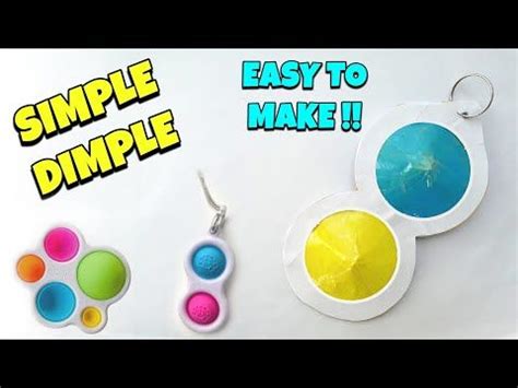 How To Make a Simple Dimple | DIY Simple Dimple | Simple Dimple Fidget Toy - YouTube in 2021 ...