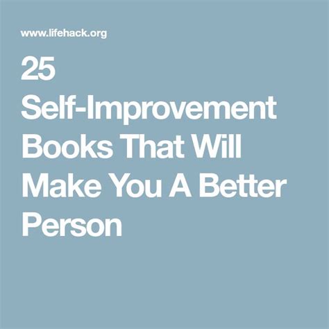 25 Self Improvement Books That Will Make You A Better Person Books