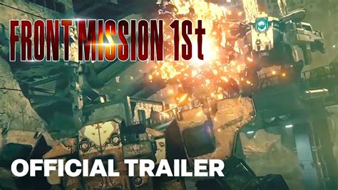 Front Mission 1st Remake New Platforms Announcement Youtube