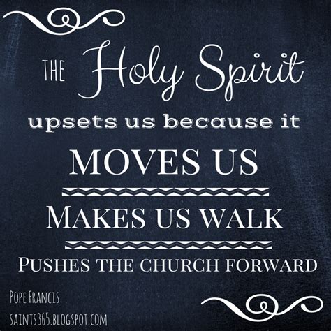 Holy Spirit Quotes By Saints Quotesgram