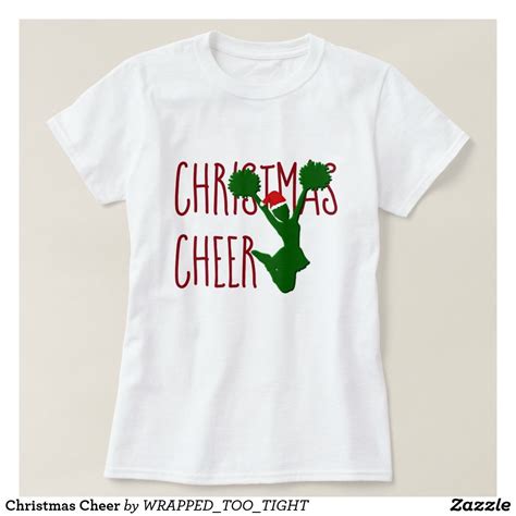 Christmas Cheer T Shirt Cheer Tshirts T Shirt Basic Tshirt