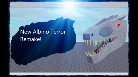 Official Albino Terror Remake Roblox Dinosaur Simulator Youtube