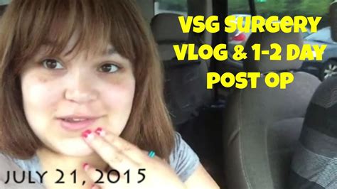 Vlog Vsg Surgery Day And Post Op Days 1 2 Youtube