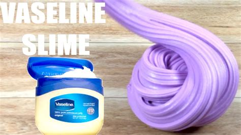 How To Make Slime With Vaseline Clear Glue And Shaving Foam Slime