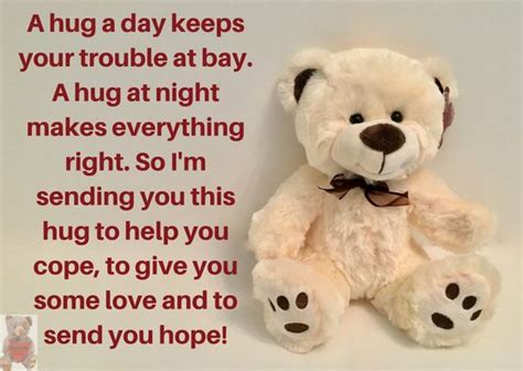 A Hug A Day Keeps Your Trouble At Bay A Hug At Night Makes Everything